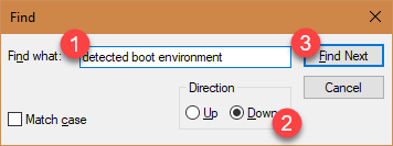 Enter "detected boot environment" and click Find Next Enter "detected boot environment" and click Find Next